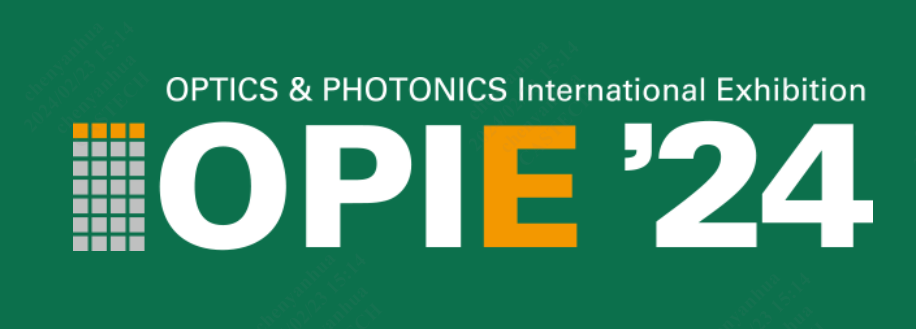 Optical & Photonics International Exhibition 2024